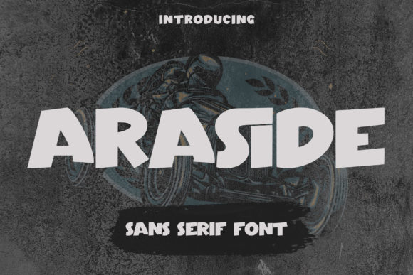 Araside: A Bold Display Font for Campaigns