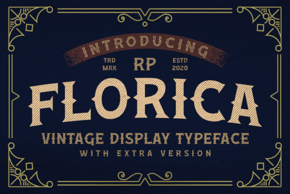 Florica: A Vintage Display Font That Elevates Modern Web Design