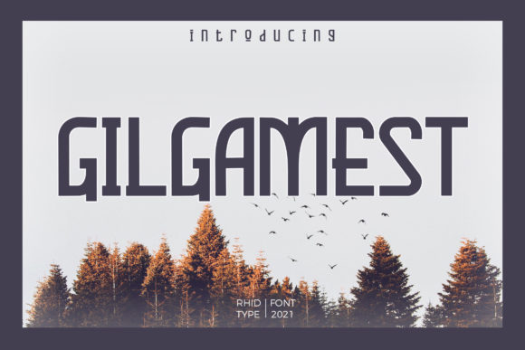 Gilgamest: A Web Designer’s Take on Using This Organic Display Font