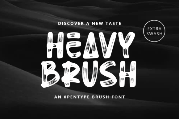 Heavy Brush: A Bold Display Font That Elevates Brand Identity