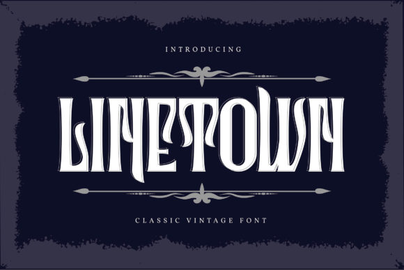Linetown: A Bold Display Font That Elevates Small Business Branding