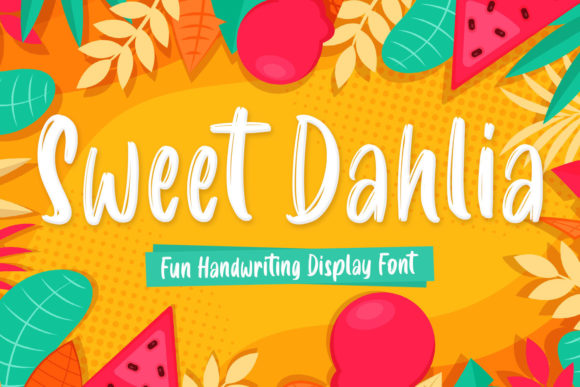 Sweet Dahlia: A Playful Brush-Pen Display Font for Makers and Sellers